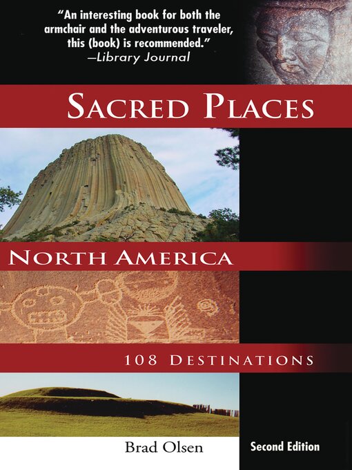 Title details for Sacred Places North America by Brad Olsen - Available